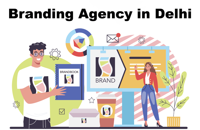 Branding Agency in Delhi