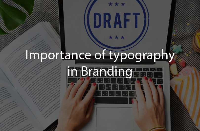 Important of typography in Branding
